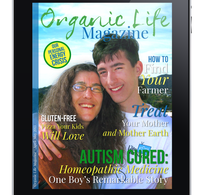 Amy and Max Hit the Cover of Organic Life Magazine!